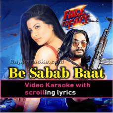 Be Sabab Baat - Video Karaoke Lyrics