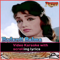 Bedardi Balma - Video Karaoke Lyrics