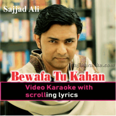 Bewafa Tu Kahan - Video Karaoke Lyrics