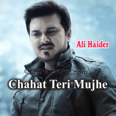 Chahat Teri Mujhe Chahie - Karaoke Mp3