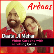 Daata Ji Mehar Karo - Video Karaoke Lyrics