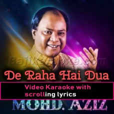 De Raha Hai Dua Mera Dil - Video Karaoke Lyrics