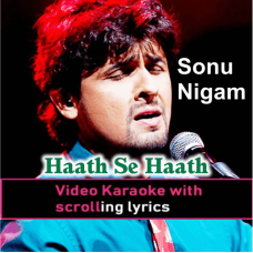 Hath Se Hath Kya Gaya - Video Karaoke Lyrics