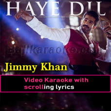Haye Dil Bechara - Video Karaoke Lyrics