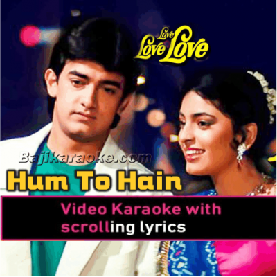 Hum To Hain Dil Ke Deewane - Video Karaoke Lyrics