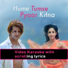 Hamen Tumse Pyar Kitna - Thumri Version - Video Karaoke Lyrics
