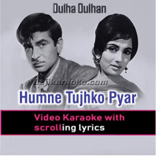 Humne Tujhko Pyar Kiya - Happy Version - Video Karaoke Lyrics