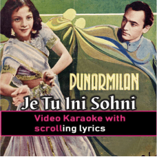 Je Tun Ini Sohni - Punjabi - Video Karaoke Lyrics