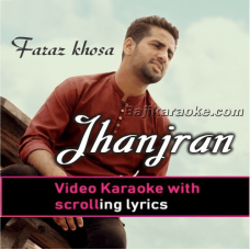 Jhanjran - Video Karaoke Lyrics