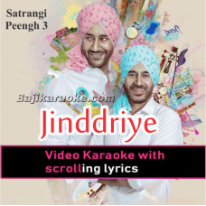 Jinddriye - Video Karaoke Lyrics