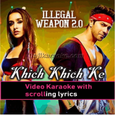 Khich Khich Ke Nishane - Video Karaoke Lyrics