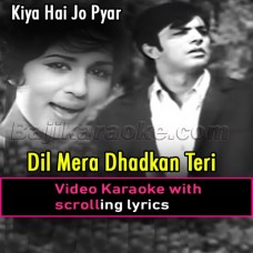 Kiya Hai Jo Pyar To - Improvised Version - Video Karaoke Lyrics