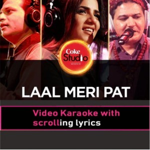 Laal Meri Pat - With Male Vocals - Coke Studio - Video Karaoke Lyrics
