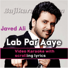 Lab Par Aaye Geet Suhane - Video Karaoke Lyrics