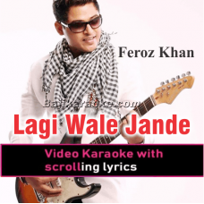 Lagi Wale Jande Ne Bullah Kyun - Sufi - Video Karaoke Lyrics
