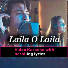 Laila O Laila - Video Karaoke Lyrics