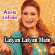 Laiyan laiyan main tere naal - Karaoke Mp3 | Azra Jehan