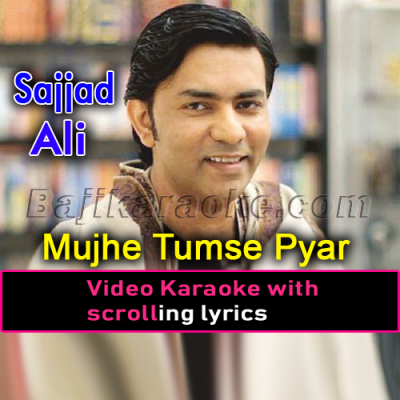 Mujhe Tumse Pyar Hai - Video Karaoke Lyrics
