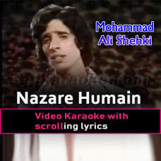 Nazare Hamein Dekhain - Video Karaoke Lyrics