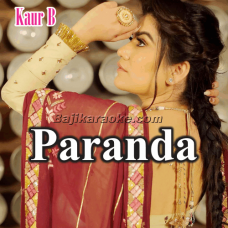Paranda - Punjabi - Karaoke Mp3