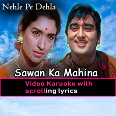 Sawan Ka Mahina Aa Gaya - Video Karaoke Lyrics