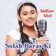Solah Baras Ki Bali Umer - Indian Idol - Karaoke Mp3