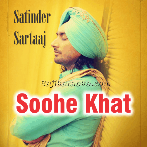 Soohe Khat - Punjabi - Karaoke Mp3