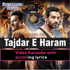 Tajdar E Haram  - Video Karaoke Lyrics