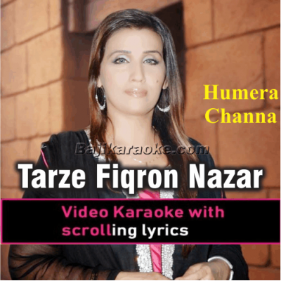 Tarze Fiqron Nazar Nahi Aaya - Ghazal - Video Karaoke Lyrics