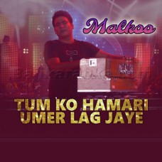 Tum Ko Hamari Umer Lag Jaye - Karaoke Mp3