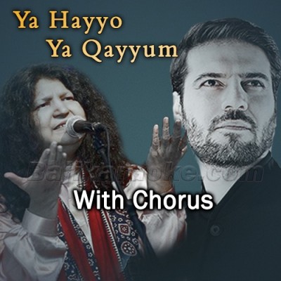 Ya Hayyo Ya Qayyum - With Chorus - Karaoke Mp3