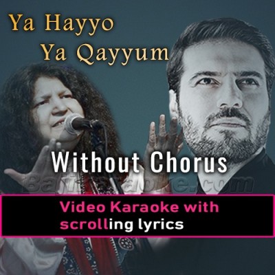 Ya Hayyo Ya Qayyum - Without Chorus - Video Karaoke Lyrics