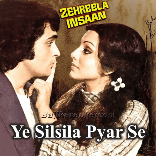 Ye Silsila Pyar Se Chala - Karaoke Mp3