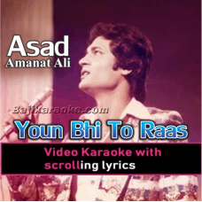 Youn Bhi To Raas Rooh Ko - Ghazal - Video Karaoke Lyrics