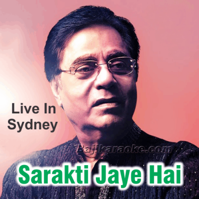 Sarakti Jaaye Hai Rukh Se - Karaoke Mp3