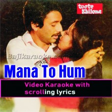 Mana Ho Tum Behad Haseen - Video Karaoke Lyrics