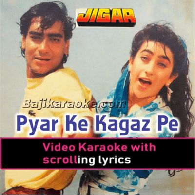 Pyar Ke Kagaz Pe - Video Karaoke Lyrics