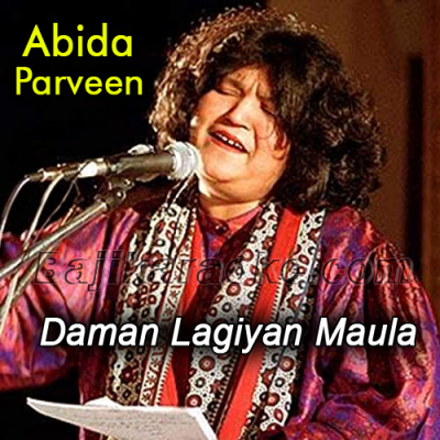 Daman Lagiyan Maula - Karaoke Mp3 | Abida Parveen