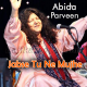 Jabse tune mujhe deewana - Karaoke Mp3 | Abida Parveen