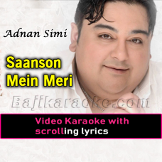 Saanson mein meri - Video Karaoke Lyrics