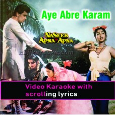 Aye Abre Karam Aaj Itna - Video Karaoke Lyrics | Ahmed Rushdi
