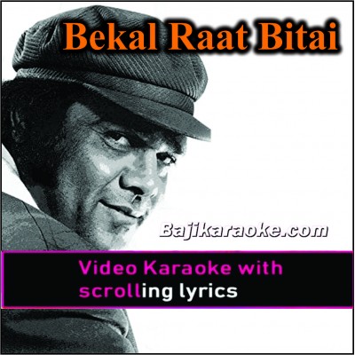 Bekal Raat Betai - Video Karaoke Lyrics