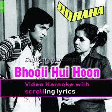 Bhooli Hui Hoon Dastaan - Video Karaoke Lyrics | Ahmed Rushdi