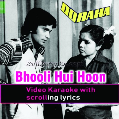 Bhooli Hui Hoon Dastaan - Video Karaoke Lyrics | Ahmed Rushdi