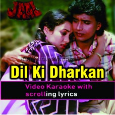 Dil ki dhadkan madham - Video Karaoke Lyrics