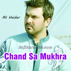 Chand sa mukhra - Karaoke Mp3 | Ali Haider