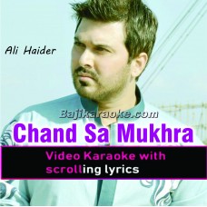 Chand sa mukhra - Video Karaoke Lyrics | Ali Haider