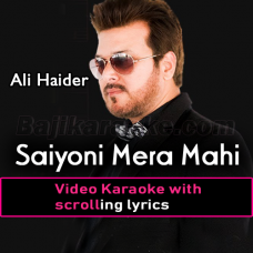 Sayoni Mera Mahi - Video Karaoke Lyrics | Ali Haider