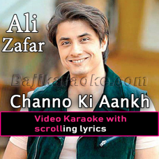 Chhano Ki Aankh Mein - Video Karaoke Lyrics | Ali Zafar