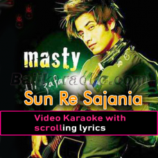 Sun Re Sajaniya - Video Karaoke Lyrics